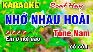 Karaoke Nhớ Nhau Hoài Beat Hay Tone NAM Nhạc Sống  Hoài Phong Organ [upl. by Manup]