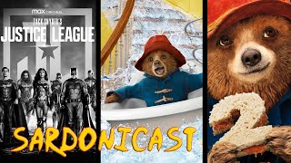 Sardonicast 83 The Snyder Cut Paddington 1 amp 2 [upl. by Ayanat871]