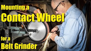 How to Assemble a Belt Grinder Contact Wheel [upl. by Atcele]