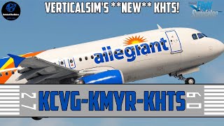 MSFS Live  NEW VerticalSim KHTS  Real World Allegiant Ops  Fenix A320  KCVG KMYR amp KHTS [upl. by Thorndike756]