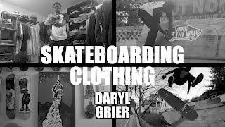 SkateboardingClothing  Daryl Grier Tout Noir 2017 [upl. by Areem]