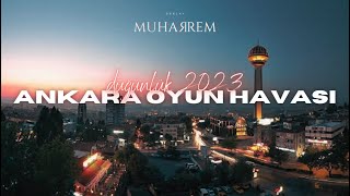 Dj Muharrem  Ankara Oyun Havası Mix  P1  2023 [upl. by Mccarty]