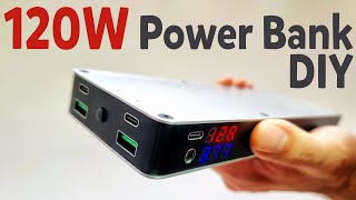 How to make Super 20000 mAh Power Bank 120W  DIY fast charge Power Bank [upl. by Vullo783]