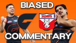 GIANTS BIASED COMMENTARY  Sydney Derby GWS vs Sydney [upl. by Fedirko]