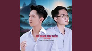 Tự Mình Suy Diễn Remix [upl. by Cusick]