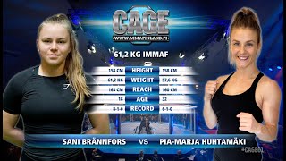 CAGE 61 SANI BRÄNNFORS vs PIAMARJA HUHTAMÄKI Complete MMA Fight [upl. by Lebaron]