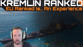 Kremlin Ranked  EU Ranked Is An Experience [upl. by Ehrsam685]