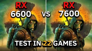 RX 6600 vs RX 7600  Test in 22 Games at 1080p  RYZEN 5 5600  Should you Upgrade  Late 2024 [upl. by Randee]