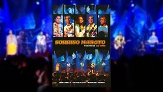 Sorriso Maroto  Por Você Ao Vivo DVD [upl. by Alyac820]