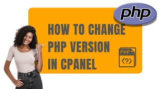 How To Change PHP Version In cPanel [upl. by Lovell879]