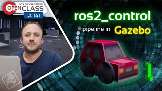 How to configure ROS2 Control for Gazebo Part 1  ROS2 Developers Open Class 141 [upl. by Igig]