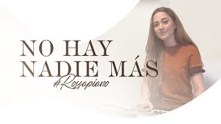 No hay nadie más  Sebastian Yatra Carolina Ross cover RossAPiano [upl. by Beutler]