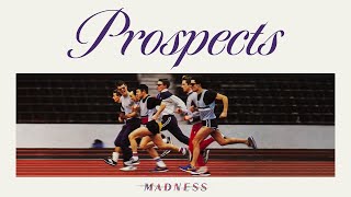 Madness  Prospects Official Audio [upl. by Timus]