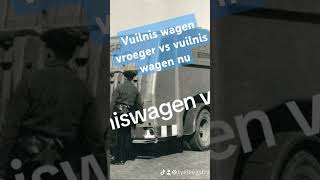 Vuilniswagen vroeger vs vuilniswagen nu [upl. by Jari12]