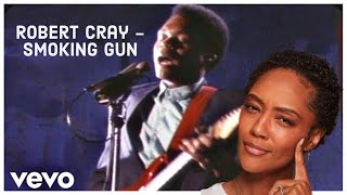 FIRST TIME REACTING TO  Robert Cray quotSmoking Gunquot [upl. by Euqirne]