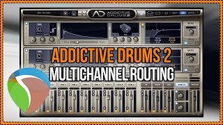 Addictive Drums 2 Multichannel Routing is easy [upl. by Orlena]