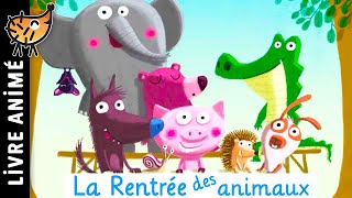 La Rentrée Des Animaux 🐘 Histoire pour sendormir Conte pour enfant Rentrée scolaire École classe [upl. by Parnas836]