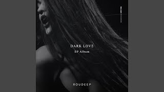 Dark Love [upl. by Clava]