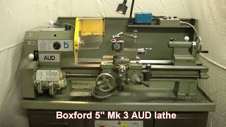 Boxford 5quot MK3 AUD lathe [upl. by Eulalee]