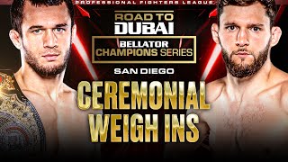 Bellator Champions Series San Diego  Ceremonial Weigh Ins [upl. by Euseibbob]