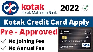 Kotak Pre Approved  League Platinum Credit Card Apply 2022 [upl. by Airrej]