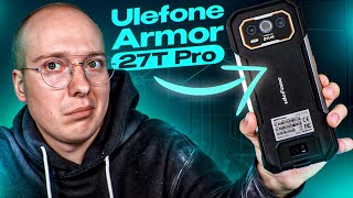 Ulefone Armor 27T Pro  Мощный ЗАЩИЩЕННЫЙ СМАРТФОН с Тепловизором [upl. by Pacificia174]