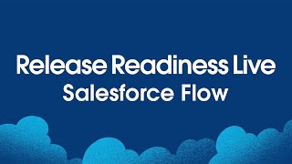 Salesforce Flow Winter 25 Release Readiness Live [upl. by Miharba]