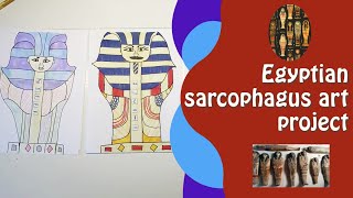 Egyptian sarcophagus art project [upl. by Ahtela]