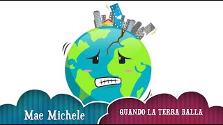 QUANDO LA TERRA BALLA canzone per bambini [upl. by Wolgast10]