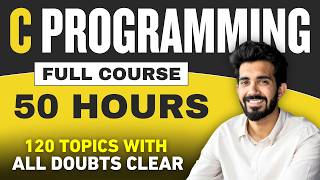 C Language Full Course in 50 HOURS with Practical Beginners to Advanced  2024 Edition [upl. by Zeuqirdor691]