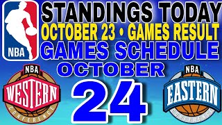 nba standings today October 23 2024  games results  games schedule October 24 2024 [upl. by Carline887]