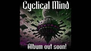 Death metal album coming out soon cyclicalmind metal deathmetal deathmetalmusic deathmetalband [upl. by Eittam]