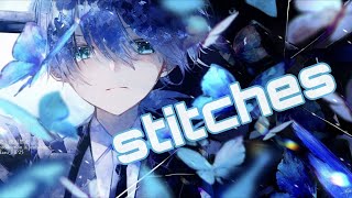 Nightcore  Stitches  Lyrics [upl. by Nike]