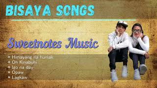 Bisaya Song Medley  Sweetnotes Cover [upl. by Issi]