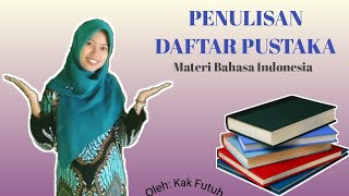 CARA MENULIS DAFTAR PUSTAKA DARI BUKU JURNAL DAN INTERNET DENGAN BENAR DAN MUDAH [upl. by Waynant]