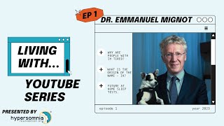 “Why are People with Idiopathic Hypersomnia Tired” with Dr Emmanuel Mignot [upl. by Shantha]