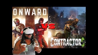 Contractors VS Onward a VR experience Comparison  Oculus Quest 2 [upl. by Rimola739]