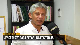 Vence plazo para becas universitarios [upl. by Leupold737]