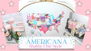 Americana Shabby Chic Style  Star Bowl Fillers  Ruffled Spindle Flags  Scrappy Fabric Map [upl. by Rekrap826]