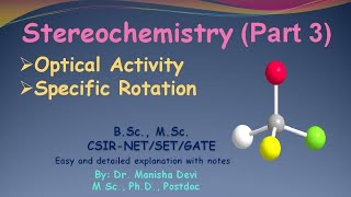 Stereochemistry Optical Activity Specific and Rotation MSc BSc CSIRNET SET GATE [upl. by Je]