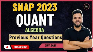 SNAP 2023  Score Booster  Algebra PYQs  Udit Sir [upl. by Etaner]