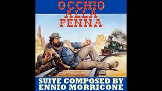 OCCHIO ALLA PENNA Original Motion Picture Soundtrack  Ennio Morricone [upl. by Behre572]