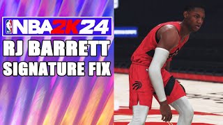 RJ Barrett Signature Fix NBA2K24 [upl. by Swihart]