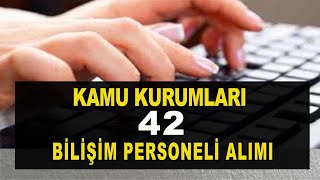 KAMU KURUMLARI BİLİŞİM PERSONELİ ALIMI [upl. by Aneger]