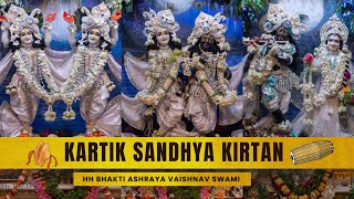 Kartik sandhya kirtan  HH Bhakti Ashraya Vaisnava Swami [upl. by Ysnat]