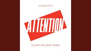 Attention Oliver Heldens Remix [upl. by Hnim996]