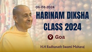 Goa Harinam Diksha 2024 Class HH Radhanatha Swami Maharaj 06 Aug 2024 [upl. by Nueoras]