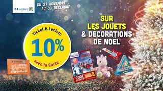 ELECLERC  10 Sur les jouets et décorations de Noel [upl. by Mayyahk154]