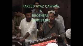 FAREED AYAZ  HAIDARIYAM QALANDARAM MASTAMavi [upl. by Isborne]