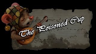 Ghost of a Tale  Bards OST   The Poisoned Cup [upl. by Eimot]